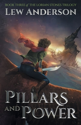 Pillars and Power by Anderson, Lew