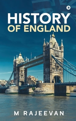 History of England by M Rajeevan