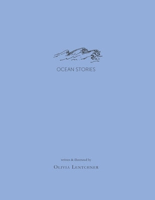 Ocean Stories by Lentchner, Olivia