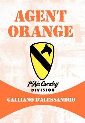 Agent Orange by D'Alessandro, Galliano