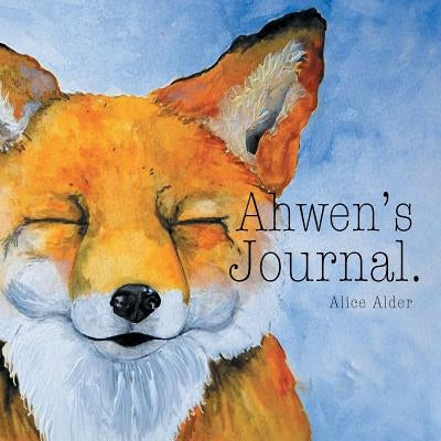 Ahwen's Journal by Alder, Alice