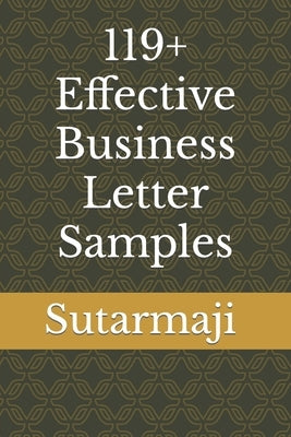119+ Effective Business Letter Samples by Sutarmaji, Sutarmaji