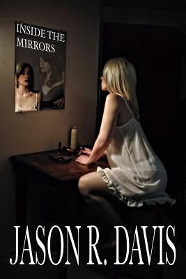 Inside the Mirrors by Wildeman, Glenda