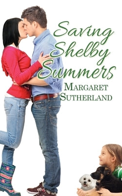 Saving Shelby Summers by Sutherland, Margaret