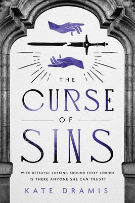 The Curse of Sins by Dramis, Kate