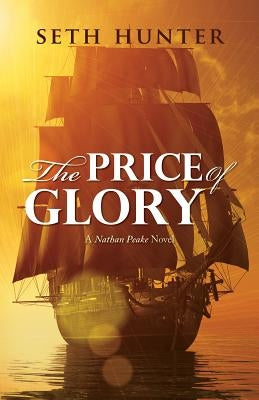 Price of Glory by Hunter, Seth