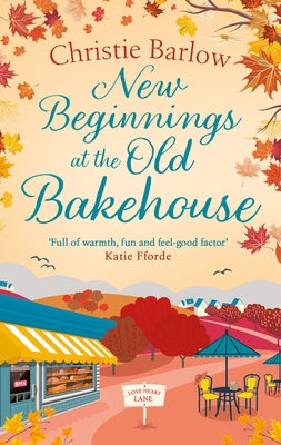 New Beginnings at the Old Bakehouse by Barlow, Christie