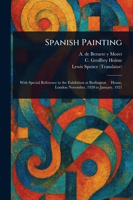 Spanish Painting by Beruete Y. Moret, A. de (Aureliano)