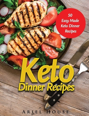 Keto Dinner Recipes by Victor Wise