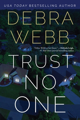 Trust No One by Webb, Debra