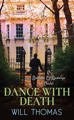 Dance with Death: A Barker and Llewelyn Novel by Thomas, Will