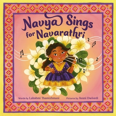 Navya Sings for Navarathri by Thamizhmani, Lakshmi
