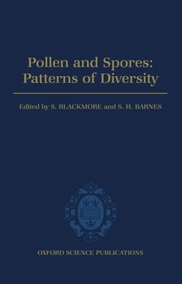 Pollen and Spores: Patterns of Diversification by Blackmore