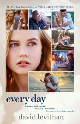 Every Day Movie Tie-In Edition by Levithan, David