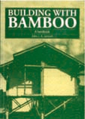Building with Bamboo by Janssen, Jules