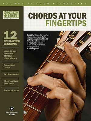 Chords at Your Fingertips: Acoustic Guitar Private Lessons Series by Hal Leonard Corp