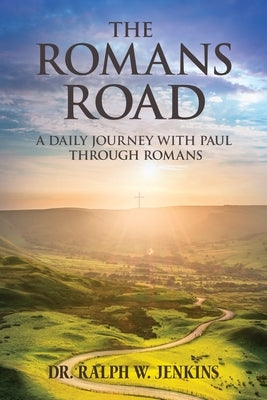 The Romans Road by Jenkins, Ralph