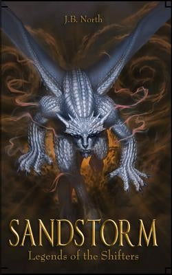 Sandstorm by North, J. B.
