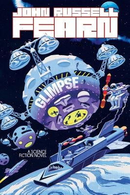 Glimpse: A Science Fiction Novel by Fearn, John Russell