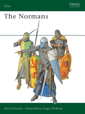 The Normans by Nicolle, David