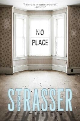 No Place by Strasser, Todd