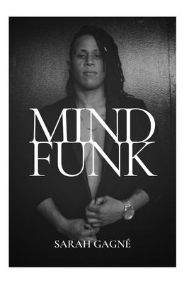 Mind Funk by Gagne, Sarah
