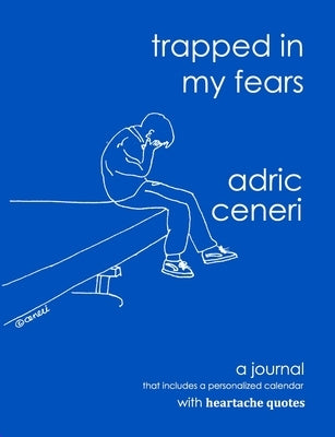 Trapped in my Fears by Ceneri, Adric