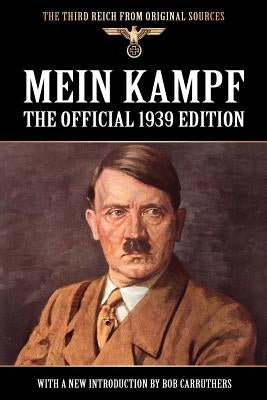 Mein Kampf by Hitler, Adolf