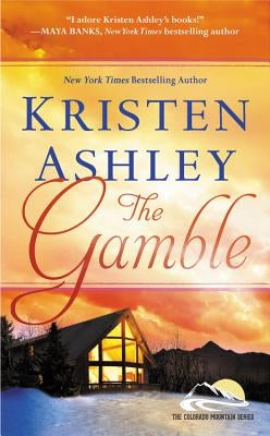 The Gamble by Ashley, Kristen