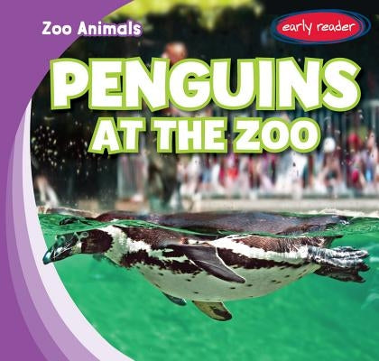 Penguins at the Zoo by Ward, Finn