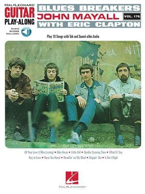 Blues Breakers with John Mayall & Eric Clapton: Guitar Play-Along Vol. 176 by Clapton, Eric