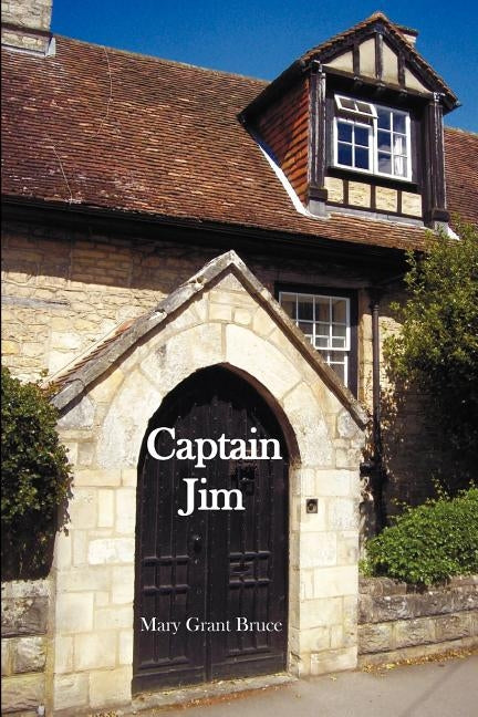 Captain Jim by Bruce, Mary Grant