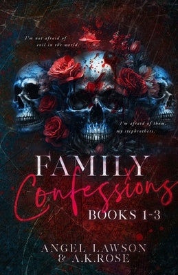 Family Confessions Omnibus by Lawson, Angel