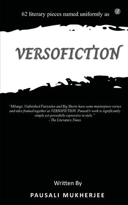 Versofiction by Mukherjee, Pausali