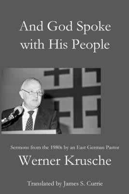 And God Spoke with His People by Krusche, Werner