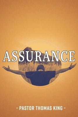 Assurance by King, Thomas