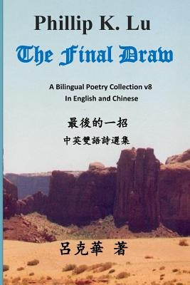The Final Draw by Lu, Phillip K.