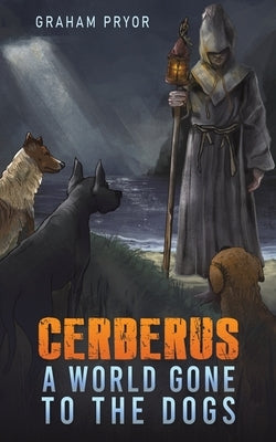 Cerberus by Pryor, Graham