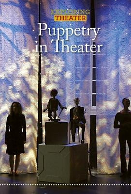 Puppetry in Theater by Capaccio, George