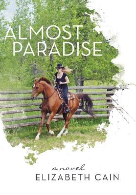 Almost Paradise by Cain, Elizabeth