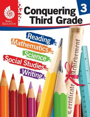 Conquering Third Grade by Stark, Kristy