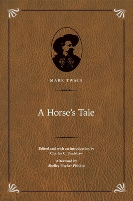 A Horse's Tale by Twain, Mark