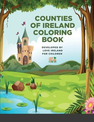 Counties of Ireland Coloring Book by Ireland, Love