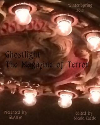Ghostlight, The Magazine of Terror by Grey, John