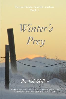 Winter's Prey by Miller, Rachel