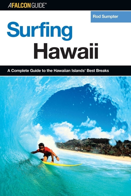 Surfing Hawaii by Sumpter, Rod