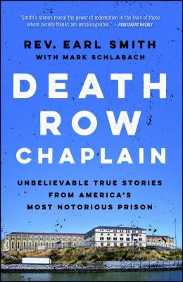 Death Row Chaplain by Smith, Earl