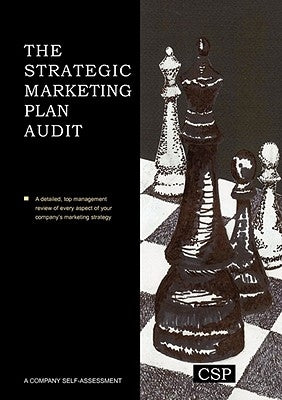 The Strategic Marketing Plan Audit by Baker, Michael