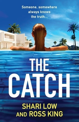 The Catch by Low, Shari