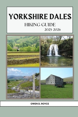Yorkshire Dales by D. Royce, Owen